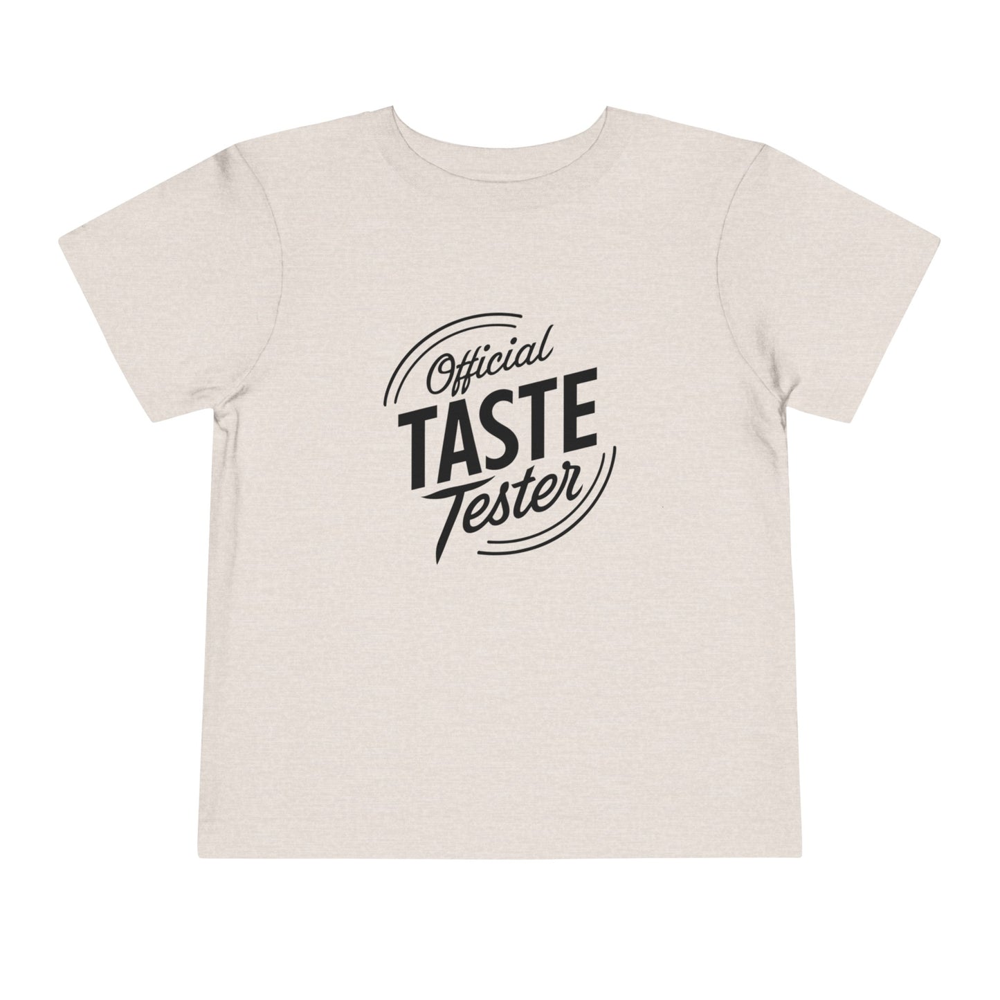 Official Taste Tester Toddler T-Shirt