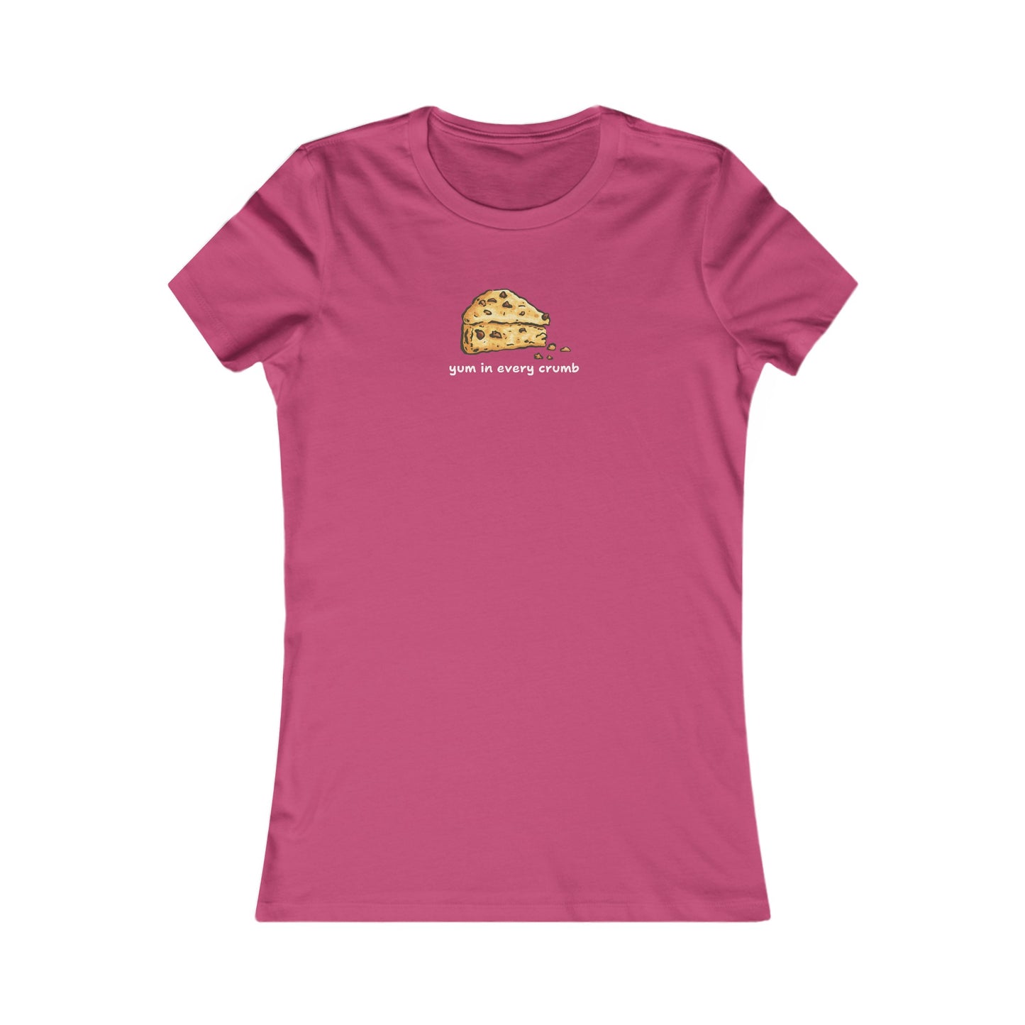 Yum in Every Crumb Women's T-Shirt