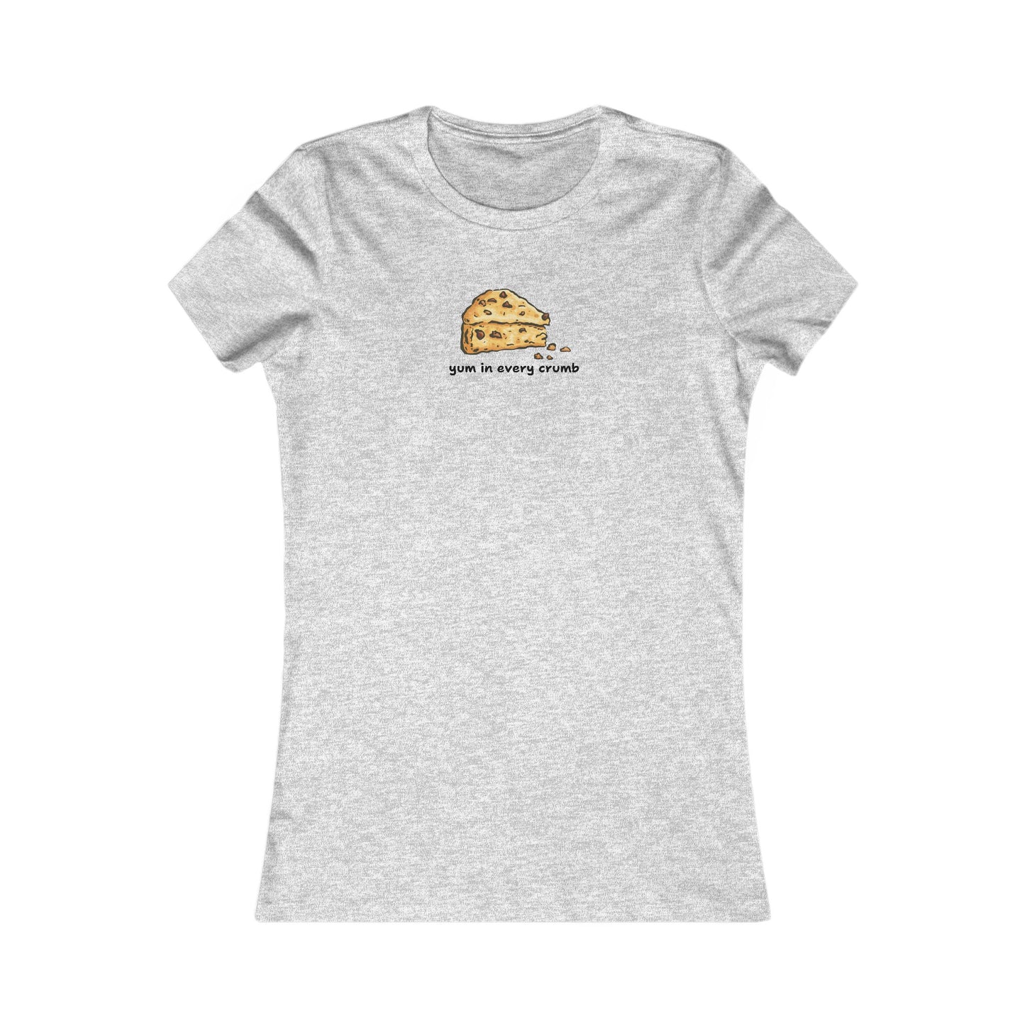 Yum in Every Crumb Women's T-Shirt