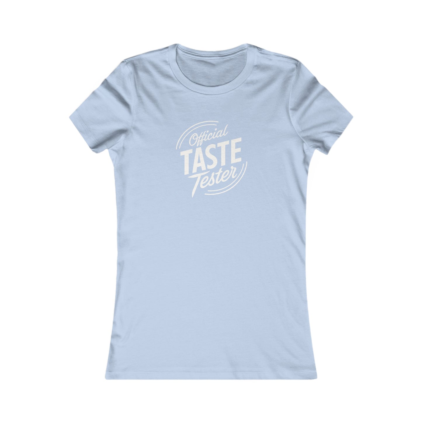 Official Taste Tester Women's T-Shirt