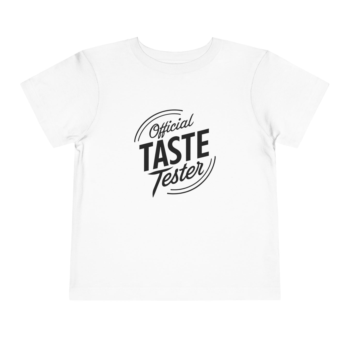 Official Taste Tester Toddler T-Shirt