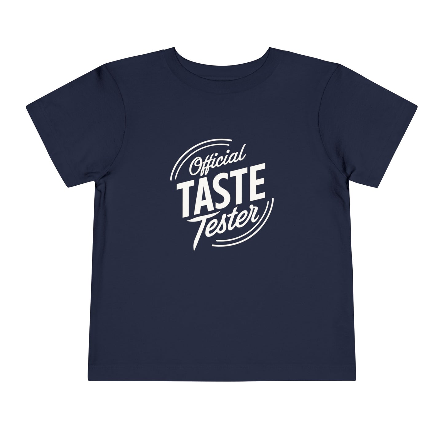 Official Taste Tester Toddler T-Shirt