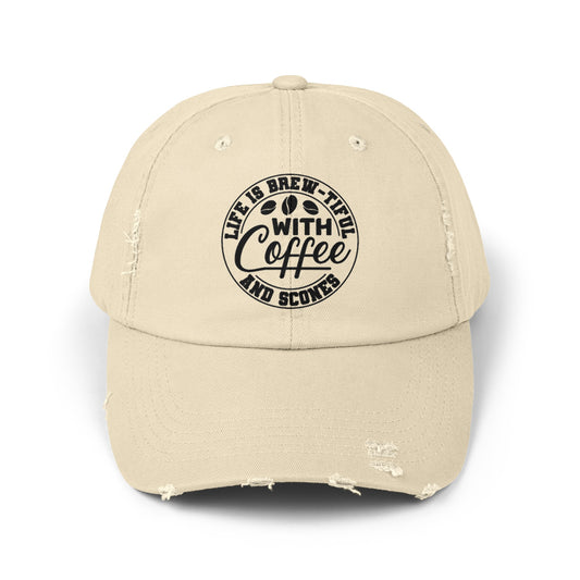 Life is Brew-tiful with Coffee and Scones Distressed Hat