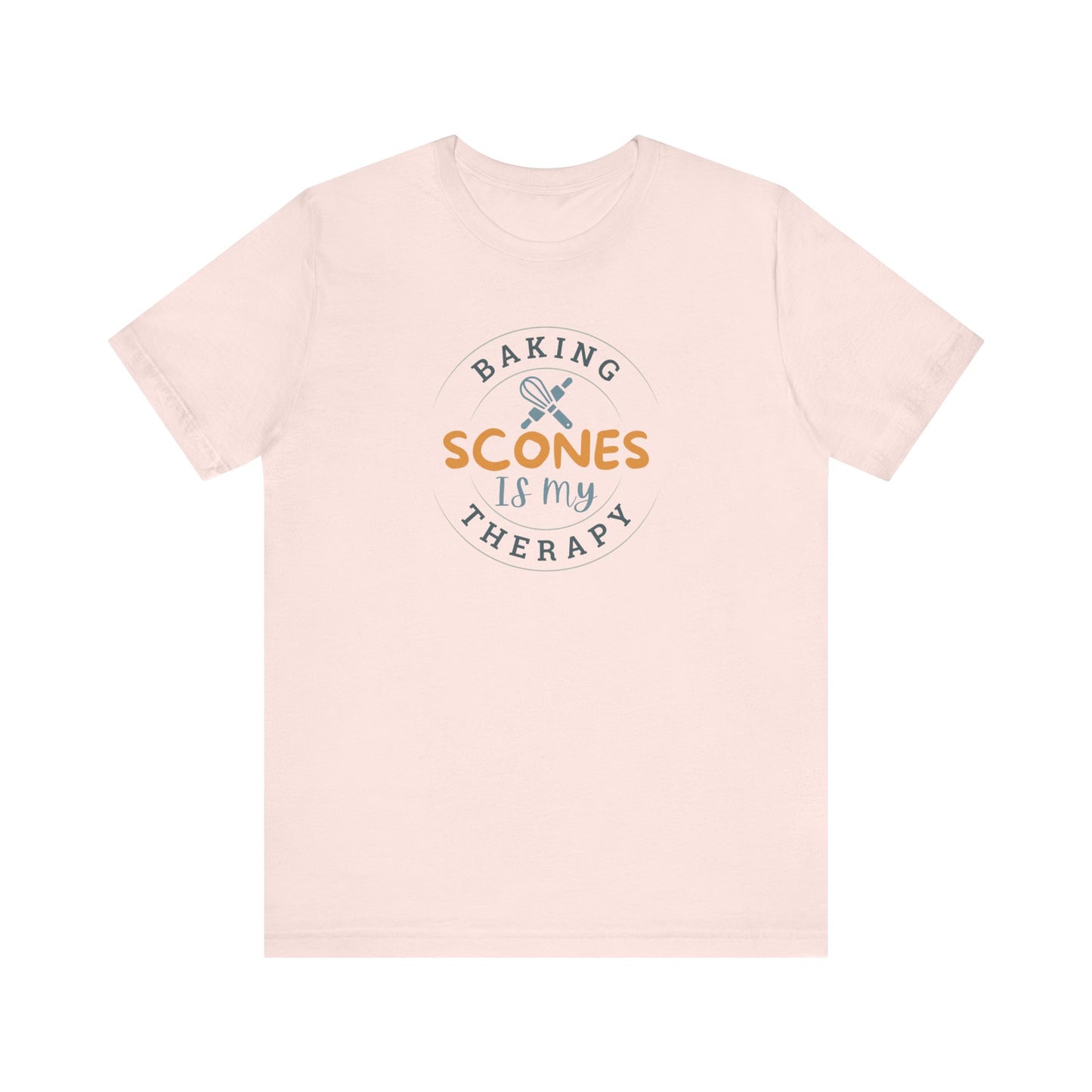 Baking Scones is My Therapy T-Shirt