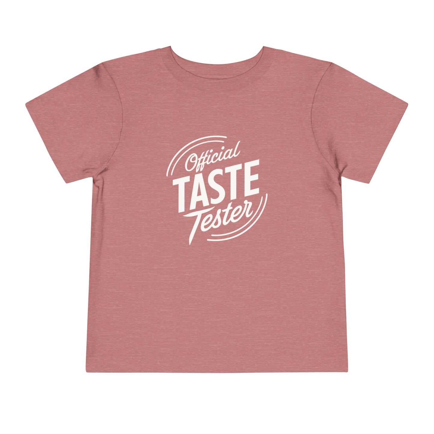 Official Taste Tester Toddler T-Shirt