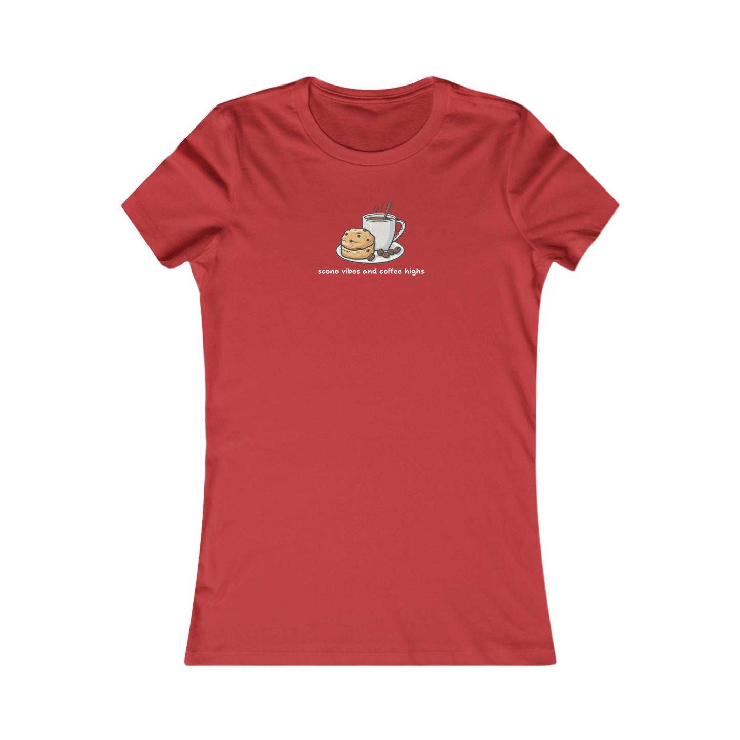 Scone Vibes and Coffee Highs Women's T-Shirt